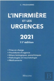 L'Infirmiere Et Les Urgences, 11e Ed.
