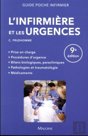 L'Infirmiere Et Les Urgences 9e Ed.