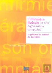 L'Infirmière Libérale Et Son Organisation Comptable