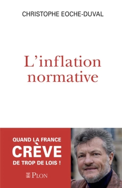 Bertrand.pt - L'Inflation Normative : Quand La France Crève De Trop De Lois !
