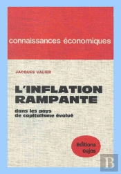 L'Inflation Rampante Dans Les Pays De Capitalisme Évolué