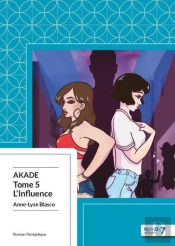 L'Influence - Akade T5