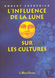 L'Influence De La Lune Sur Les Cultures