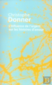 L'Influence De L'Argent Sur Les Histoires D'Amour