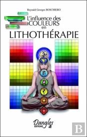 L'Influence Des Couleurs En Lithotherapie