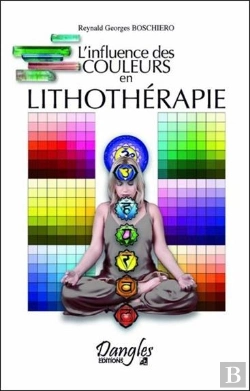 Bertrand.pt - L'Influence Des Couleurs En Lithotherapie