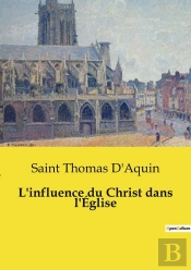 L'Influence Du Christ Dans L'Église