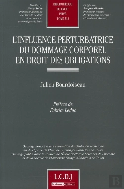 Bertrand.pt - L'Influence Perturbatrice Du Dommage Corporel En Droit Des Obligations