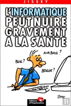 Bertrand.pt - L'Informatique Peut Nuire Gravement A La Sante