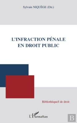 Bertrand.pt - L'Infraction Pénale En Droit Public