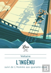 L'Ingénu ; L'Homme Aux Quarante Écus