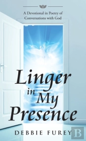 Linger In My Presence