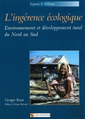 L'Ingérence Écologique ; Environnement Et Développement Du Nord Au Sud