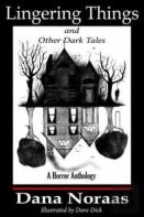 Lingering Things And Other Dark Tales