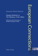 Lingua Barbara Or The Mystery Of The Other