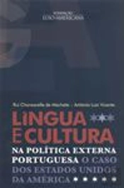 Língua e Cultura na Política Externa Portuguesa
