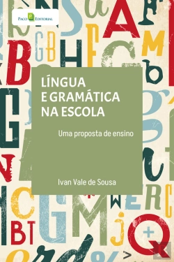 Bertrand.pt - Língua E Gramática Na Escola