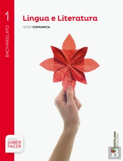 Bertrand.pt - Lingua E Literatura Serie Comunica 1 Bch Saber Facer