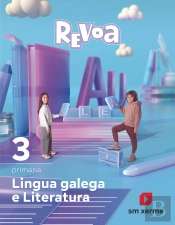 Lingua Galega E Literatura. 3 Primaria. Revoa