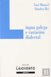 Lingua Galega E Variación Dialectal