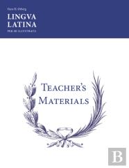 Lingua Latina: Teacher'S Materials/Key