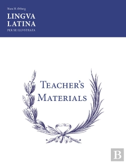 Bertrand.pt - Lingua Latina: Teacher'S Materials/Key