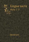Lingua Sacra Parts 1-3