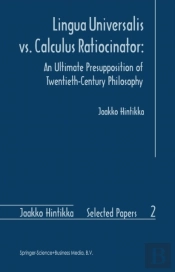 Lingua Universalis Vs. Calculus Ratiocinator: