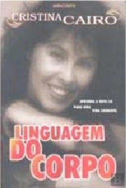 Bertrand.pt - Linguagem do Corpo: Aprenda a Ouvi-lo para uma Vida Saudável
