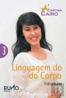 Linguagem do Corpo N.º 3