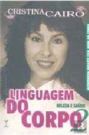 Linguagem do Corpo:Beleza e Saúde