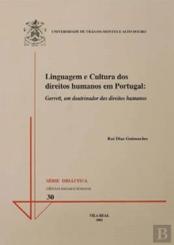 Bertrand.pt - Linguagem e Cultura dos Direitos Humanos em Portugal  Garrett