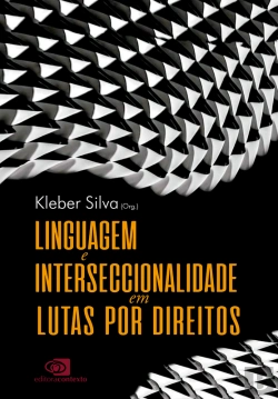 Bertrand.pt - Linguagem E Interseccionalidade Em Lutas Por Direitos