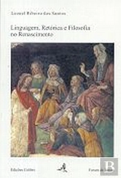 Linguagem, Retórica e Filosofia no Renascimento