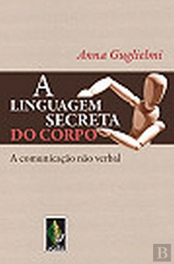 Bertrand.pt - Linguagem Secreta do Corpo