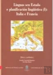 Linguas Sen Estado E Planificación Lingüística (I): Italia E Francia