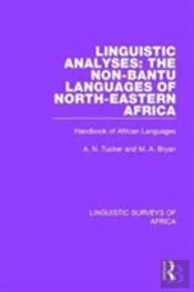 Linguistic Analyses: The Non-Bantu Languages Of North-Eastern Africa