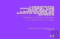 Linguistic Analyses: The Non-Bantu Languages Of North-Eastern Africa