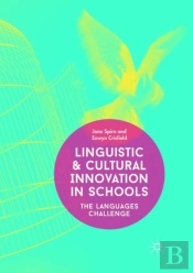 Linguistic And Cultural Innovation In Schools