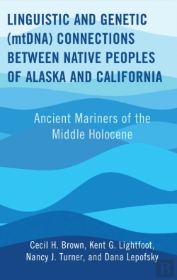 Bertrand.pt - Linguistic And Genetic (Mtdna) Connections Between Native Peoples Of Alaska And California