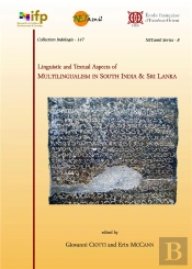Linguistic And Textual  Aspects Of Multilingualism  In South India And Sri Lanka