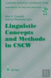 Linguistic Concepts And Methods In Cscw
