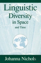 Linguistic Diversity In Space And Time