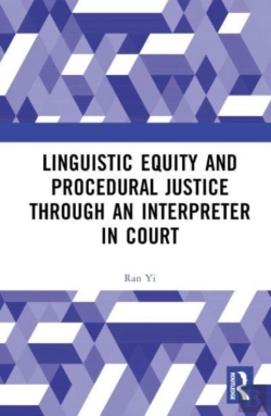 Bertrand.pt - Linguistic Equity And Procedural Justice Through An Interpreter In Court