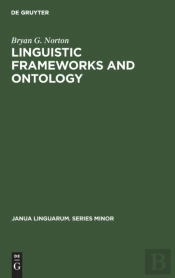 Linguistic Frameworks And Ontology