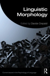 Linguistic Morphology In The Mind And Brain