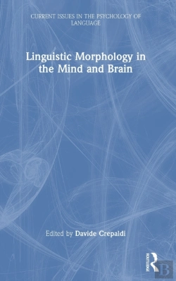 Bertrand.pt - Linguistic Morphology In The Mind And Brain