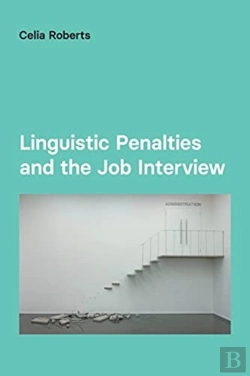 Bertrand.pt - Linguistic Penalties And The Job Interview