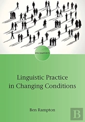Linguistic Practice In Changing Conditions
