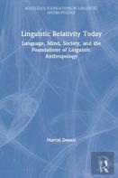 Linguistic Relativity Today